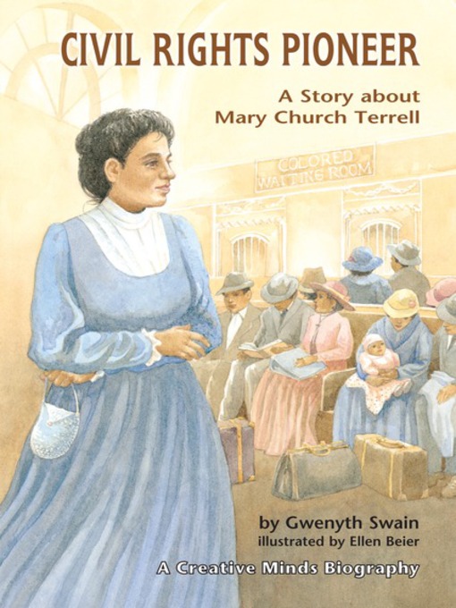 Title details for Civil Rights Pioneer by Gwenyth Swain - Available
